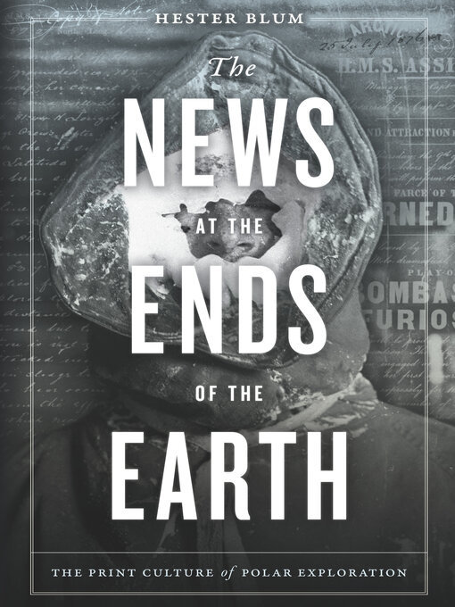 Title details for The News at the Ends of the Earth by Hester Blum - Available